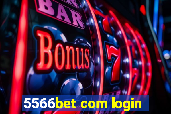 5566bet com login